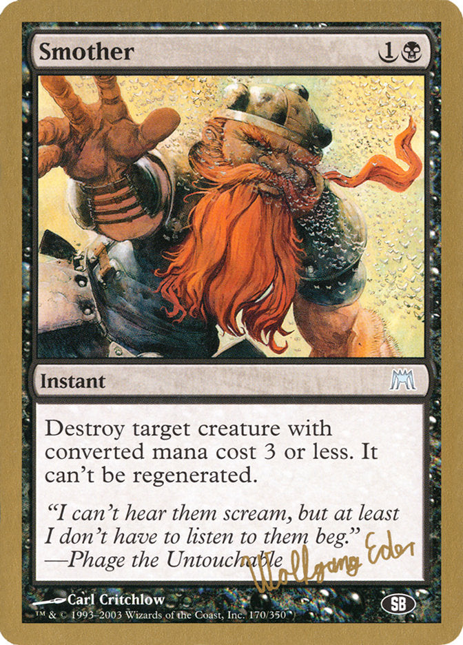 Smother (Wolfgang Eder) (SB) [World Championship Decks 2003] | L.A. Mood Comics and Games