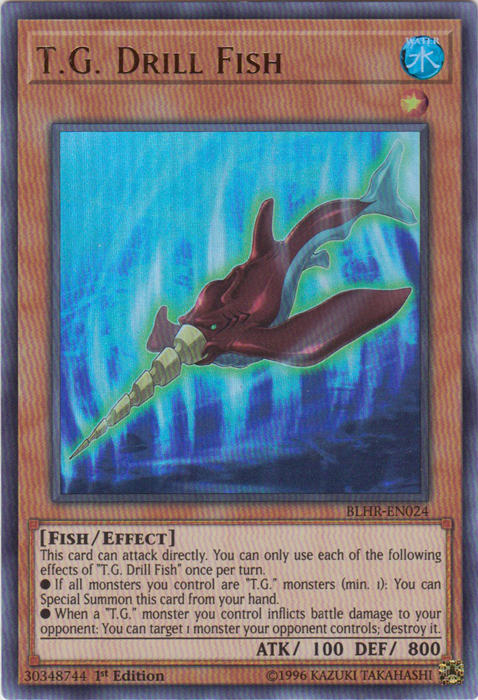 T.G. Drill Fish [BLHR-EN024] Ultra Rare | L.A. Mood Comics and Games