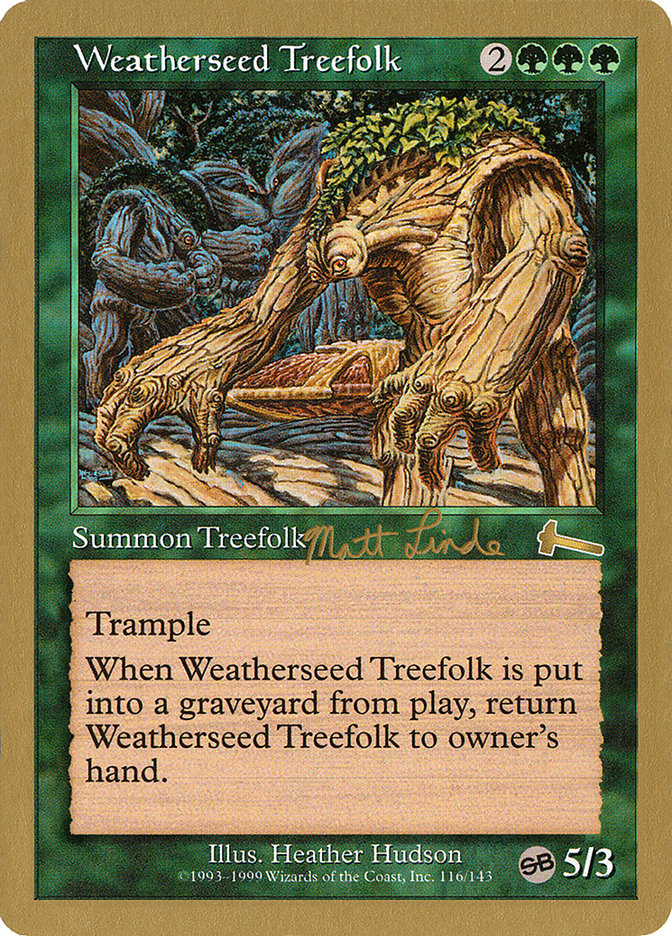 Weatherseed Treefolk (Matt Linde) (SB) [World Championship Decks 1999] | L.A. Mood Comics and Games