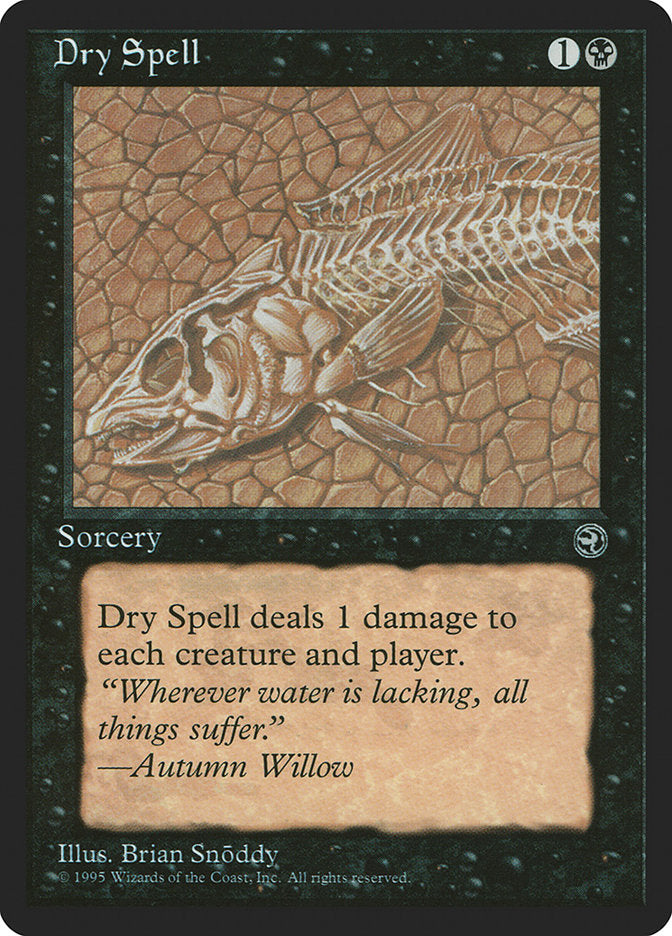 Dry Spell (Autumn Willow Flavor Text) [Homelands] | L.A. Mood Comics and Games