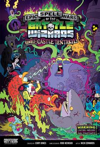Epic Spell Wars of the Battle Wizards: Rumble at Castle Tentakill | L.A. Mood Comics and Games