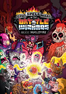 Epic Spell Wars of the Battle Wizards: Duel at Mt. Skullzfyre | L.A. Mood Comics and Games