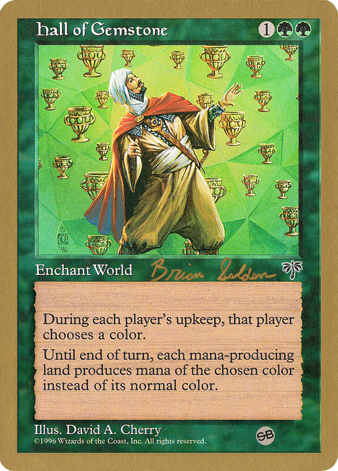 Hall of Gemstone (Brian Selden) (SB) [World Championship Decks 1998] | L.A. Mood Comics and Games