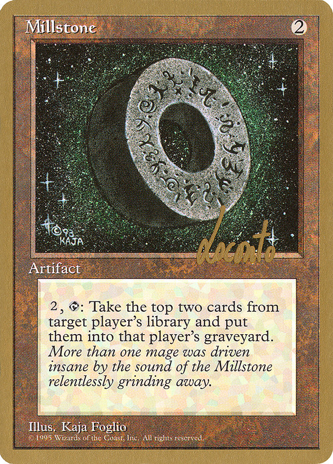 Millstone (Michael Loconto) [Pro Tour Collector Set] | L.A. Mood Comics and Games