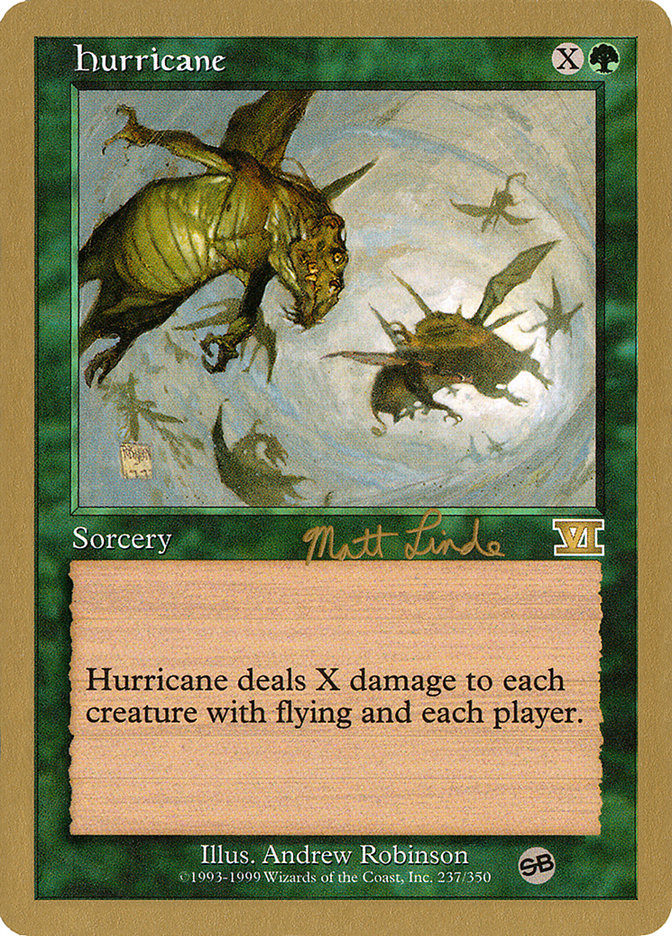 Hurricane (Matt Linde) (SB) [World Championship Decks 1999] | L.A. Mood Comics and Games