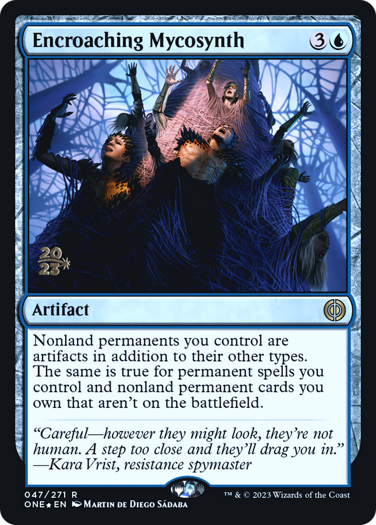 Encroaching Mycosynth [Phyrexia: All Will Be One Prerelease Promos] | L.A. Mood Comics and Games