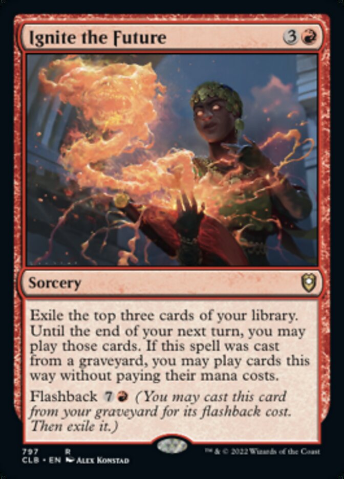 Ignite the Future [Commander Legends: Battle for Baldur's Gate] | L.A. Mood Comics and Games