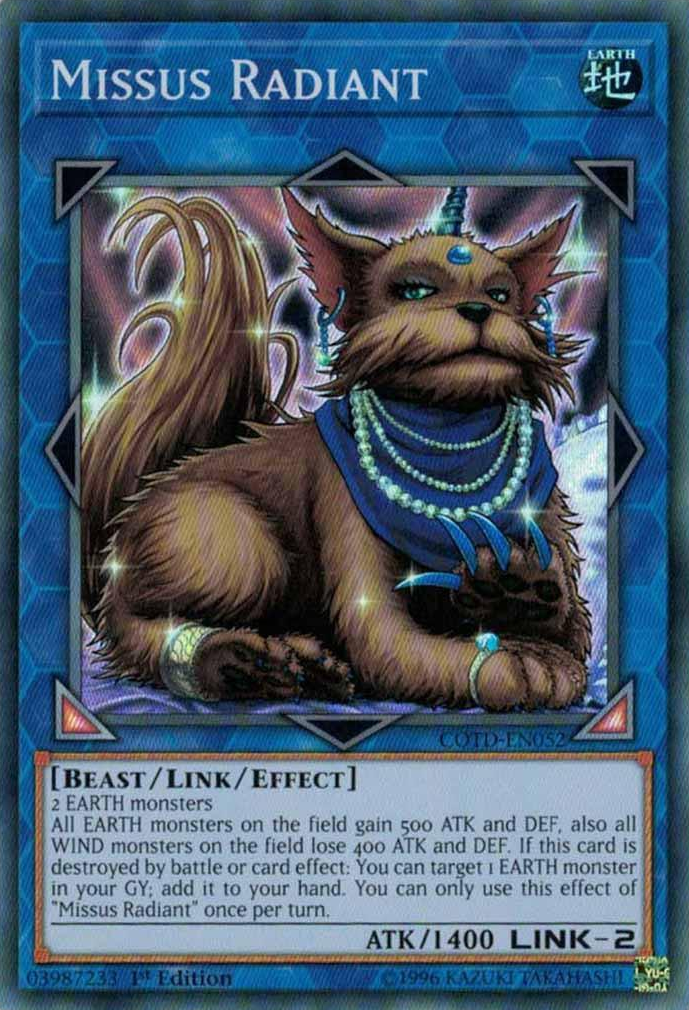 Missus Radiant [COTD-EN052] Super Rare | L.A. Mood Comics and Games