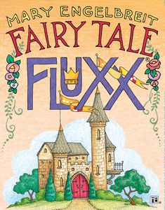 Fairy Tale Fluxx | L.A. Mood Comics and Games