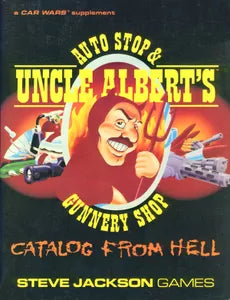 Uncle Albert's Auto Stop & Gunnery Shop Catalog from Hell | L.A. Mood Comics and Games