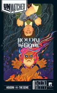 Unmatched Houdini vs. the Genie | L.A. Mood Comics and Games