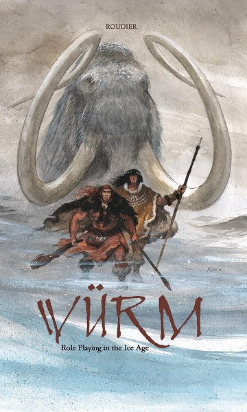 WURM CORE RULEBOOK FOR ROLEPLAYING IN THE ICE AGE | L.A. Mood Comics and Games